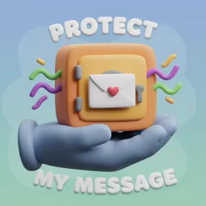 Protect My Message